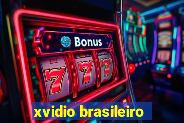 xvidio brasileiro